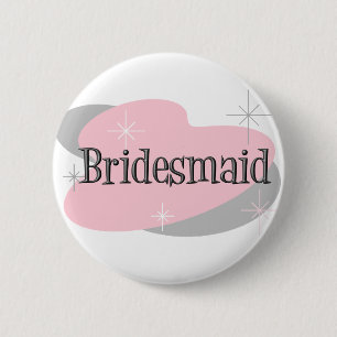 Bridesmaid button