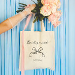 Bridesmaid | Choose any Colour Coquette Bow Tote Bag<br><div class="desc">This stylish,  whimsical tote says "Bridesmaid" in chic,  handwritten script with an illustrated coquette bow and a spot for her name. You can customise the tote by choosing any colour for the text and bow,  so your bridal wedding party can match.</div>