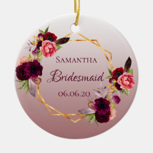 Bridesmaid cinnamon rose florals burgundy ceramic ornament