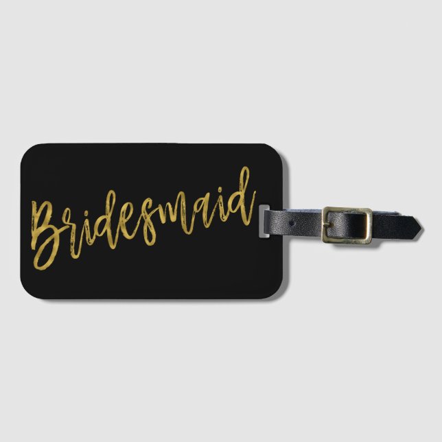 Bridesmaid Gold Foil Luggage Bag Tag (Front Horizontal)