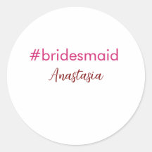 Bridesmaid hashtag light pink add name bride tribe