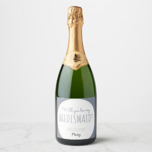 Bridesmaid invitation Bubbly Champagne Prosecco Sparkling Wine Label