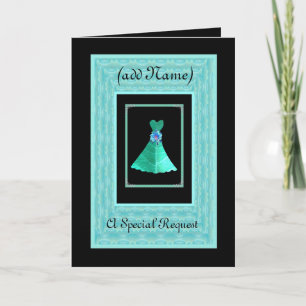 BRIDESMAID Invite TEAL GREEN Dress TURQUOISE Trim