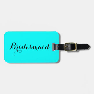 Bridesmaid luggage tag
