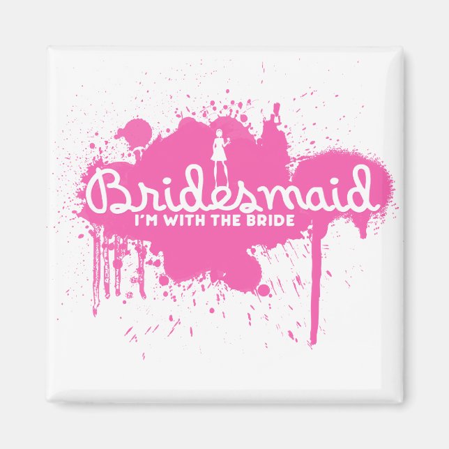Bridesmaid Magnet (Front)