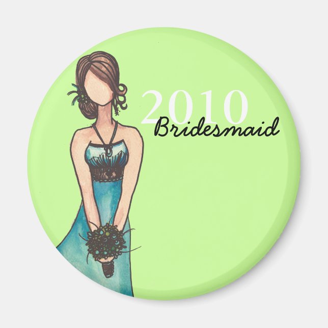 Bridesmaid Magnet (Front)