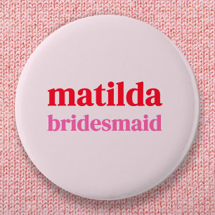 Bridesmaid Minimal Red and Pink Bachelorette 6 Cm Round Badge