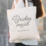 Bridesmaid Modern Calligraphy Wedding Tote Bag<br><div class="desc">Bridesmaid Modern Calligraphy Wedding Tote Bag features fun and pretty calligraphy,  along with the personalised name.</div>