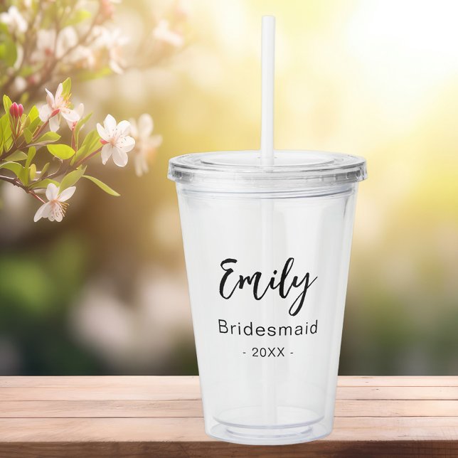 Bridesmaid Modern Elegant Bridal  Acrylic Tumbler (Stylishly Personalize with Your Custom Name & Date.)