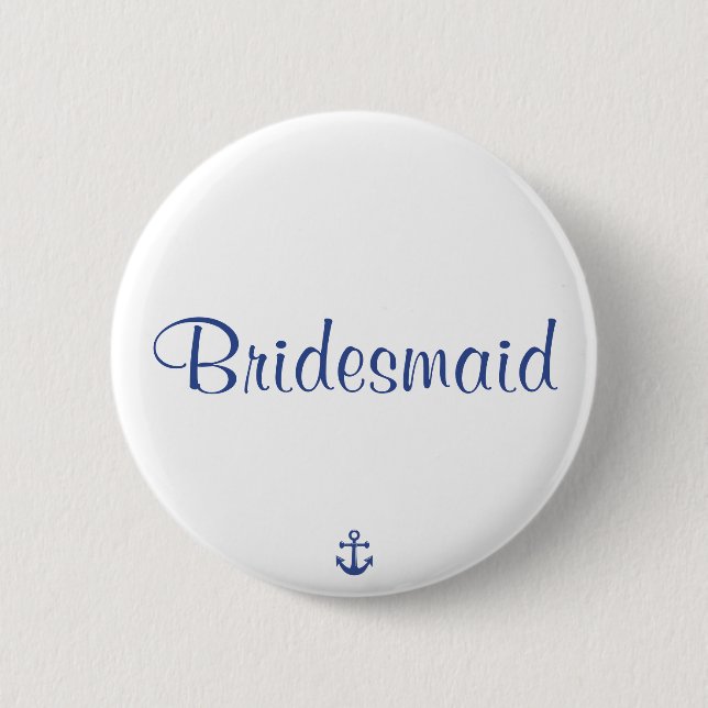 Bridesmaid Nautical Wedding Buttons (Front)