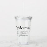 Bridesmaid Personalised Definition Favour Acrylic Tumbler<br><div class="desc">Personalise for your bridesmaids to create a unique keepsake favour gift. A perfect way to show her how amazing she is every day. Designed by Thisisnotme©</div>
