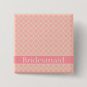 Bridesmaid Pink and White 15 Cm Square Badge