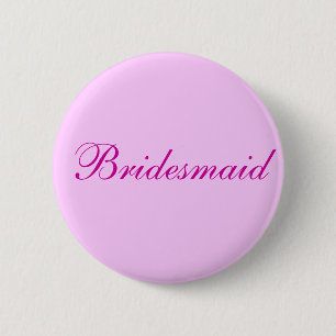 Bridesmaid Pink button