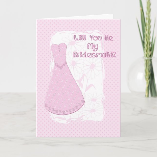 Bridesmaid Pink Dress Card (Front)