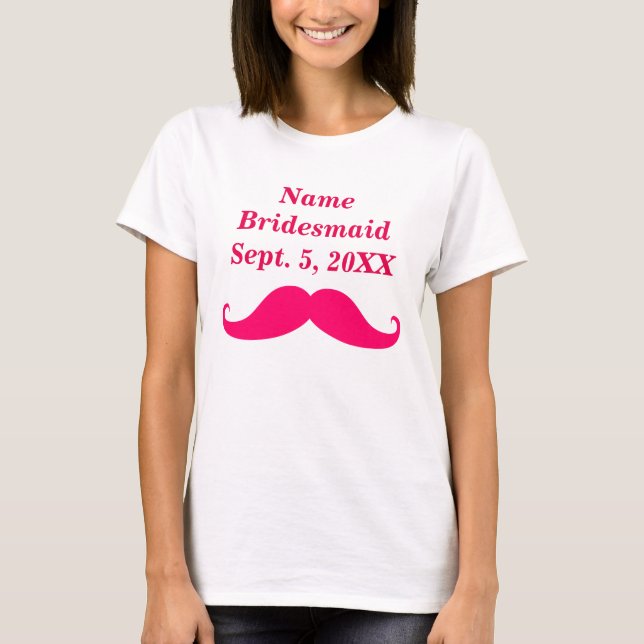 Bridesmaid Pink Moustache Womens Basic T-Shirt (Front)