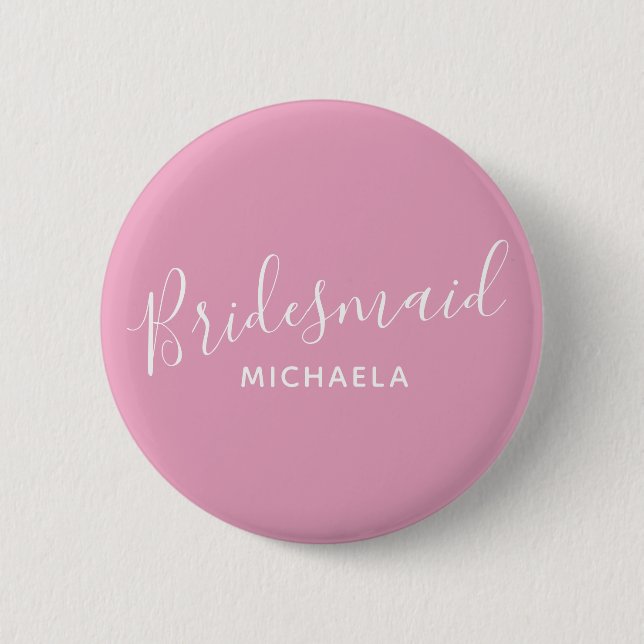 Bridesmaid pink with white text wedding button (Front)