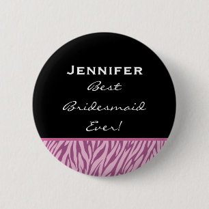 Bridesmaid Pink Zebra Custom Name 6 Cm Round Badge