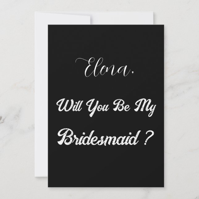 Bridesmaid Proposal Black White Minimal Wedding Invitation (Front)