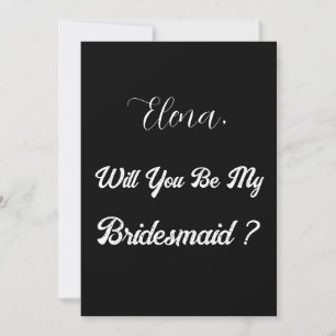 Bridesmaid Proposal Black White Minimal Wedding Invitation