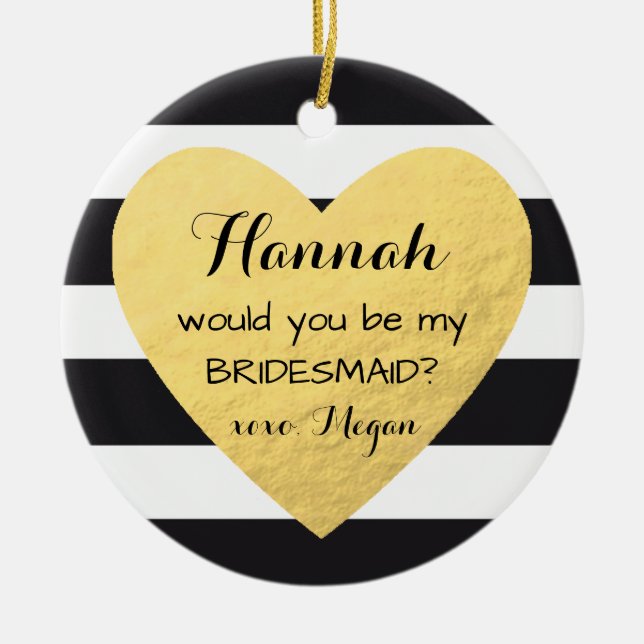 Bridesmaid proposal ornament gold heart Christmas (Front)
