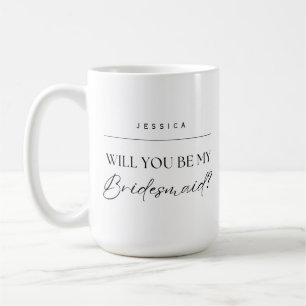 Bridesmaid Proposal Simple Coffee Mug