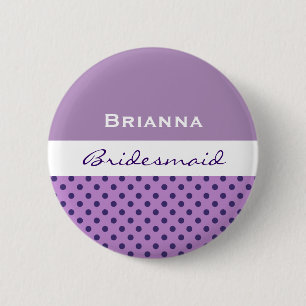 Bridesmaid Purple Polka Dots V05 6 Cm Round Badge