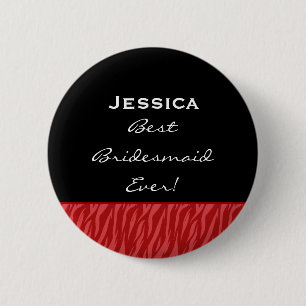 Bridesmaid Red Black White Zebra Custom Name 6 Cm Round Badge