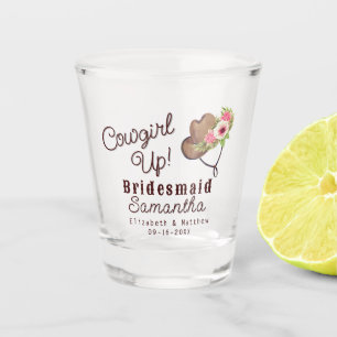 Bridesmaid Rustic Pink Cowgirl Up Western Party Shot Glass