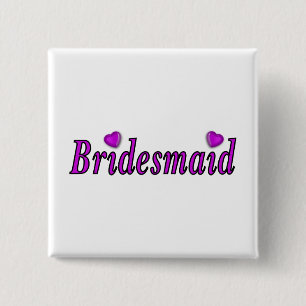 Bridesmaid Simply Love 15 Cm Square Badge