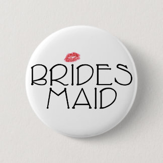 Bridesmaid Smooch 6 Cm Round Badge