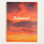 Bridesmaid Sunset Sky Orange Abstract Gift Favour Planner<br><div class="desc">Printed with abstract art of sunset sky with text template for "Bridesmaid"! This makes a beautiful gift or party favour for bridesmaids. You may change the text if you wish,  if you want to gift this to someone other than bridesmaid,  like flower girl,  mother of the bride etc.</div>