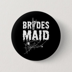 Bridesmaid Team Bride Maid Of Horror Halloween Che 6 Cm Round Badge