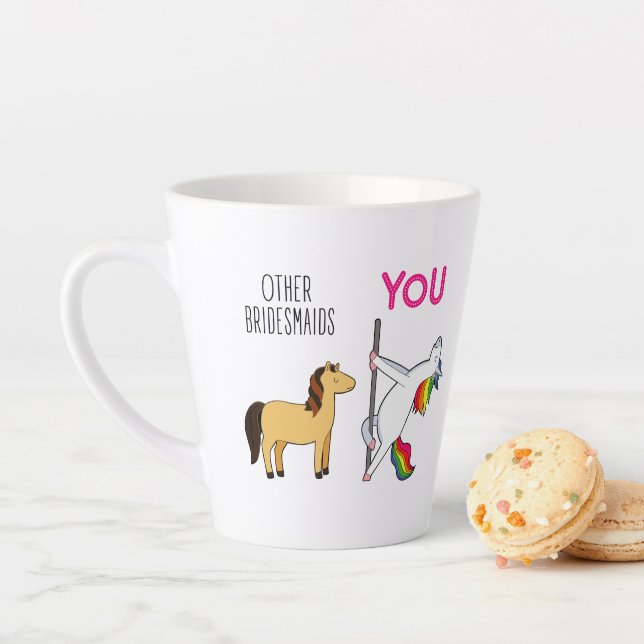 Bridesmaid Unicorn Funny Wedding Latte Mug (In Situ)