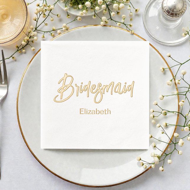 Bridesmaid Wedding Gold White  Foil Napkins (Creator Uploaded)