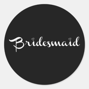 Bridesmaid White on Black Classic Round Sticker