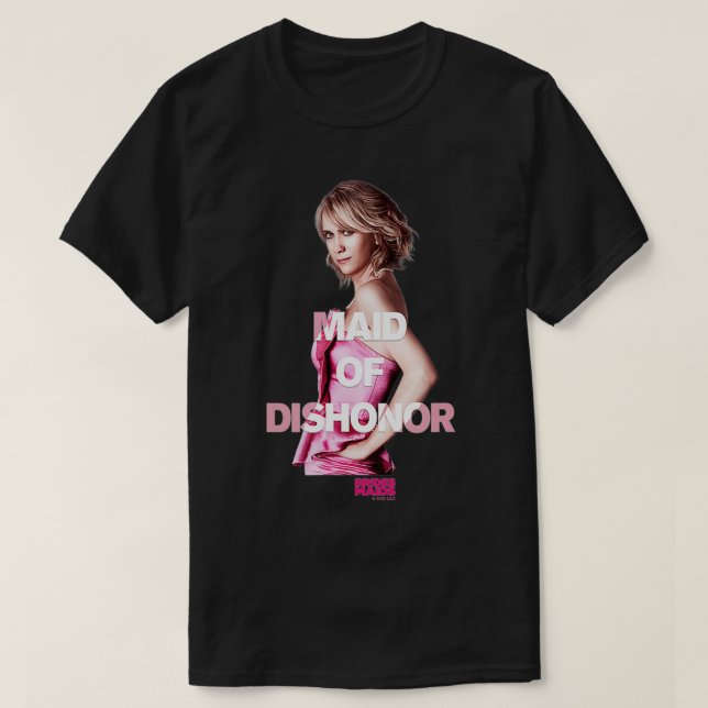 Bridesmaids Annie Maid of Dishonour  T-Shirt (Design Front)