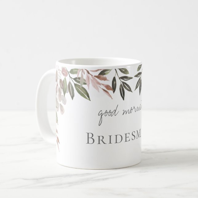Bridesmaids coffee cup, morning of wedding coffee mug (Front Left)
