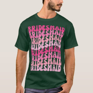 Bridesmaids I Do Crew Retro Bachelorette Party Bri T-Shirt
