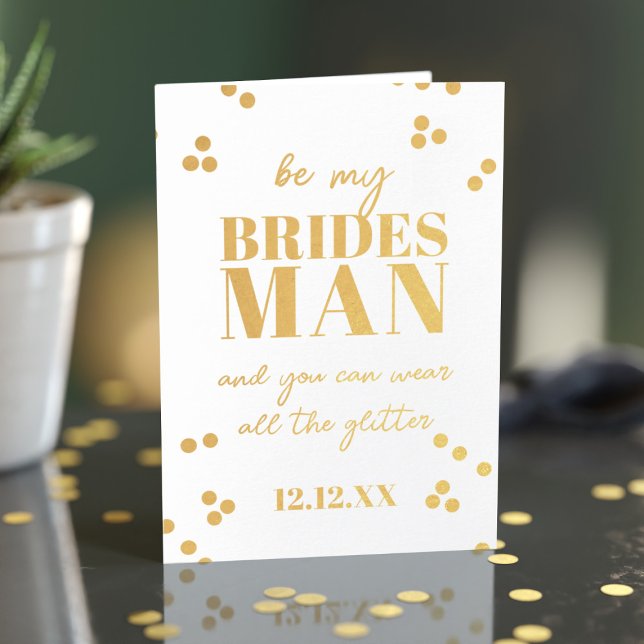 Bridesman Request Groomsman Proposal Foil Card (For your Bridesman who loves glitter! Just add your proposal message and wedding date)