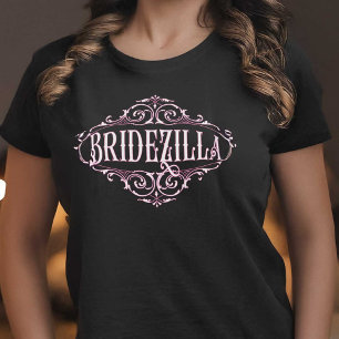 Bridezilla Bridal Shower Bachelorette Party T-Shirt