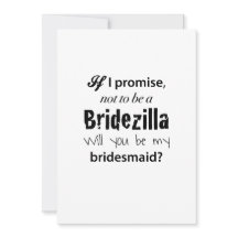 Bridezilla - Bridesmaid Invitation