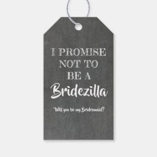 Bridezilla Promise - Funny Bridesmaid Proposal Gift Tags