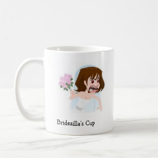 Bridezilla's Cup