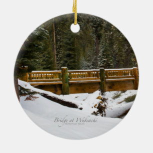 Bridge at Wuksachi Ceramic Tree Decoration