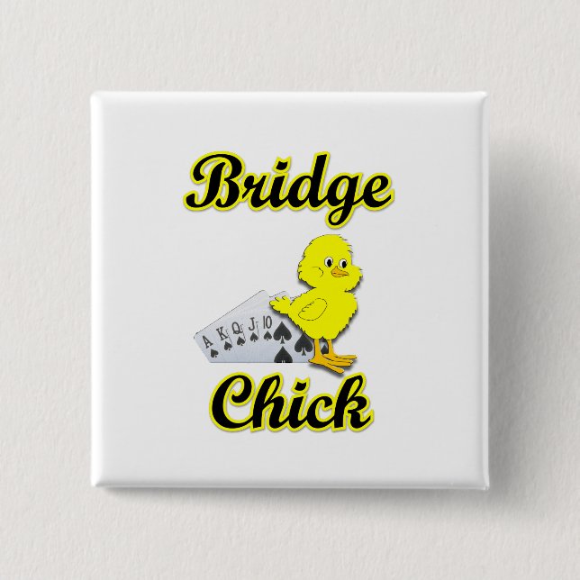 Bridge Chick 15 Cm Square Badge (Front)