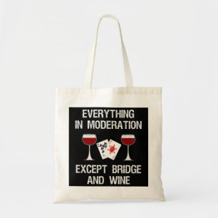 Bridge - Funny Bridge Card Game and Wine Tote Bag