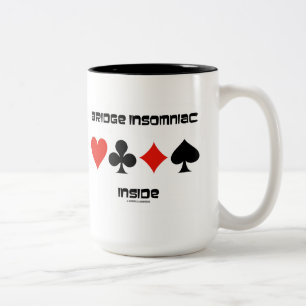 Bridge Insomniac Inside (Four Card Suits) Two-Tone Coffee Mug