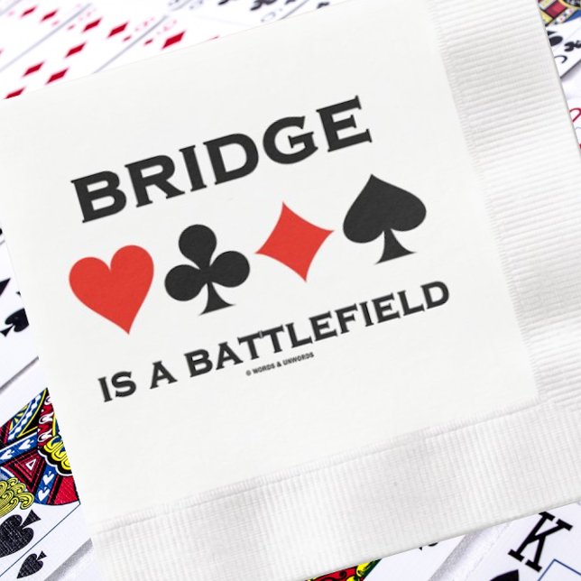 Bridge Is A Battlefield Four Card Suits Napkin (Paper napkin for any bridge-themed event featuring the 4 card suits & "Bridge Is A Battlefield")