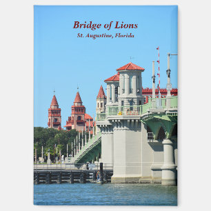 Bridge of Lions St. Augustine, Florida Magnet