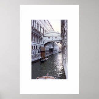 Bridge of Sighs - Venice Italy Poster